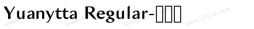 Yuanytta Regular字体转换